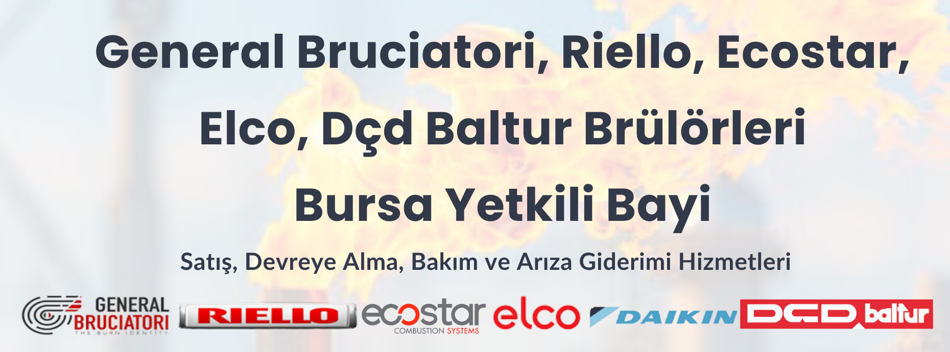 Ecostar, Baltur ve Elco Brülör Bursa Yetkili Bayi Yeniçağ Endüstriyel | Satış, Bakım ve Servis