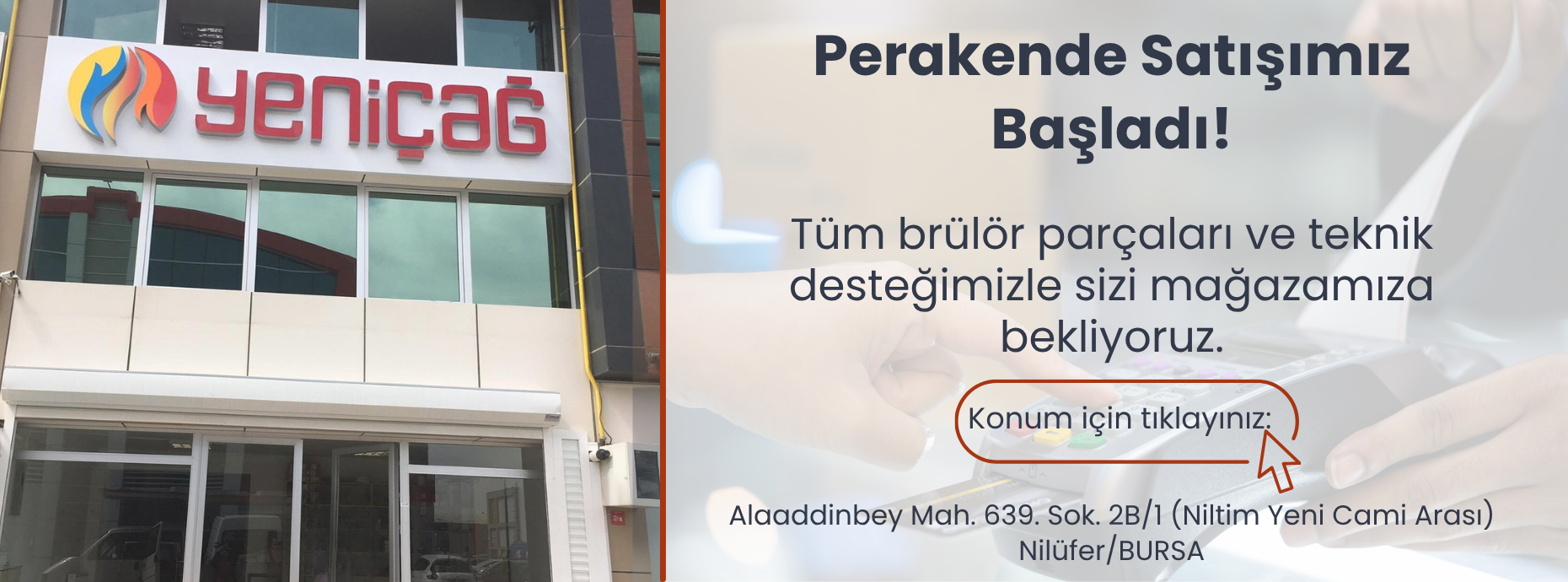 Bursa Brülör Parçaları Perakende Satış Mağazası Yeniçağ Endüstriyel | Nilüfer Niltim Teknik Destek